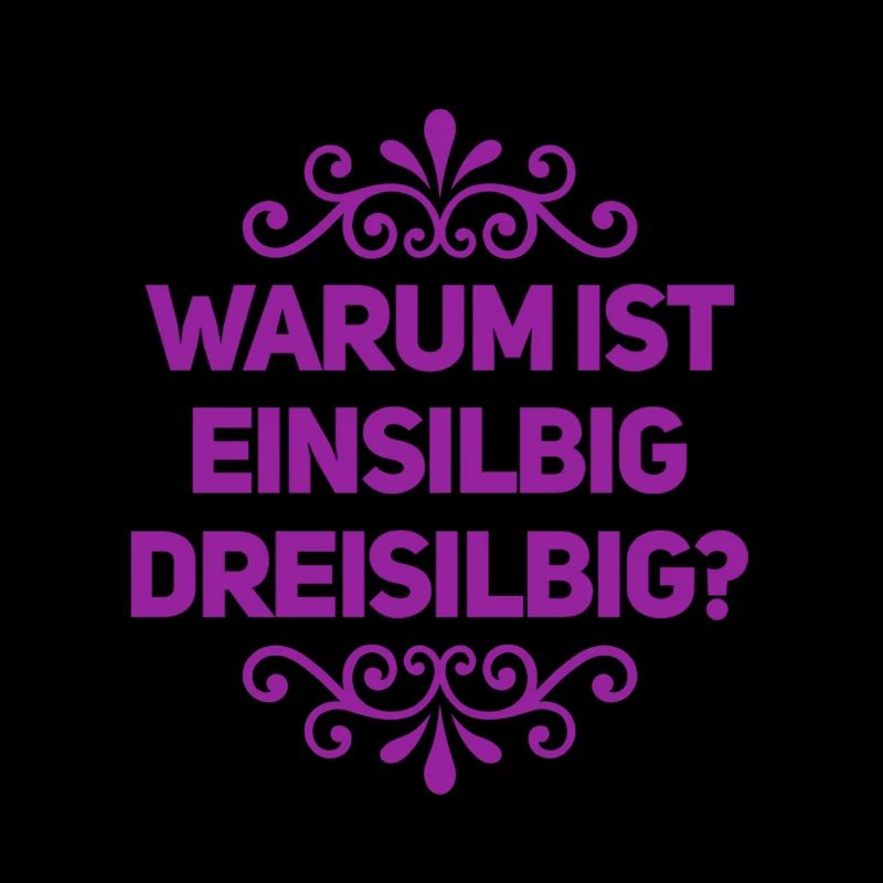 die lieben Silben