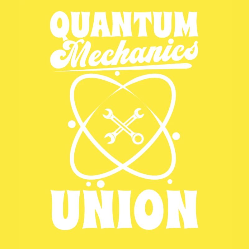 Physics Phyiker Union Quantum Physics