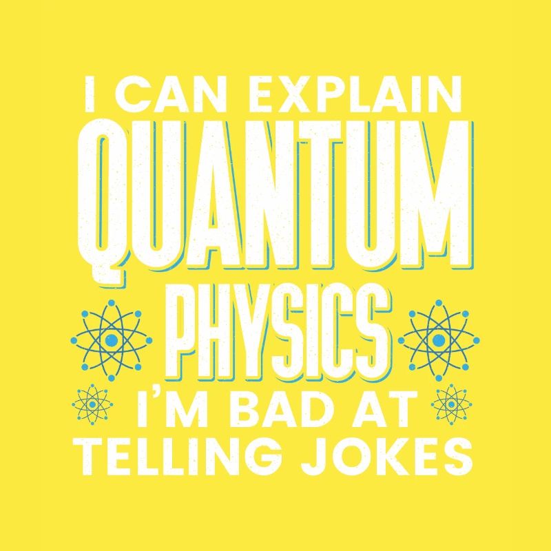 Quantum Physics Physics Physicist science quantum