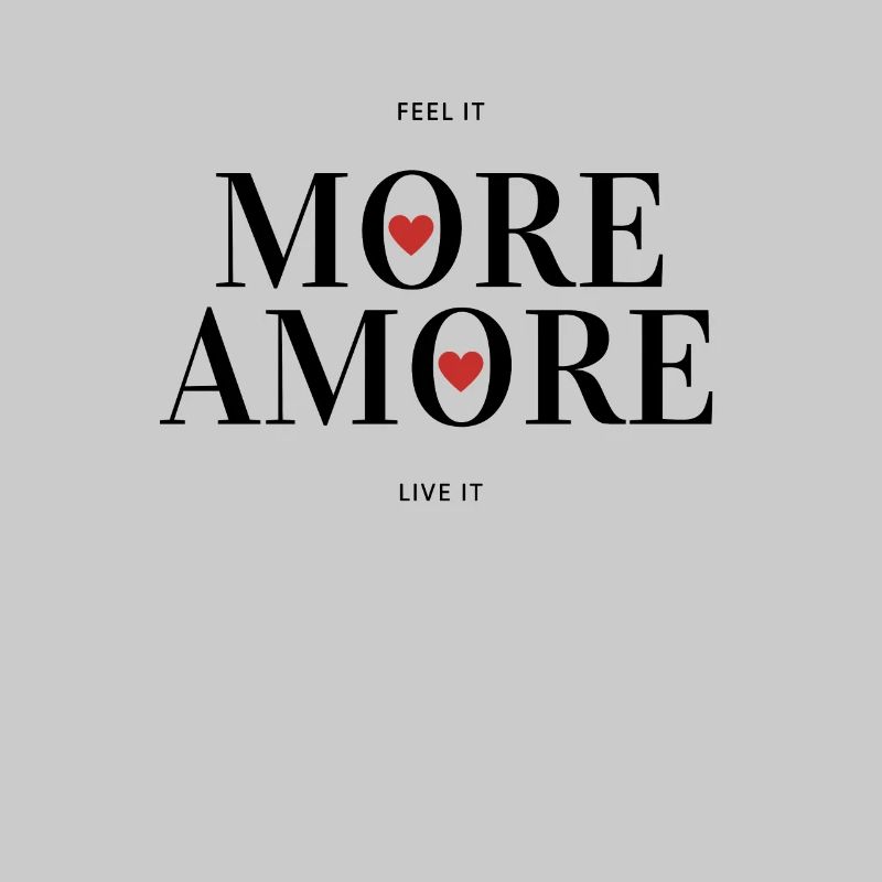 More Amore - More love and less hate