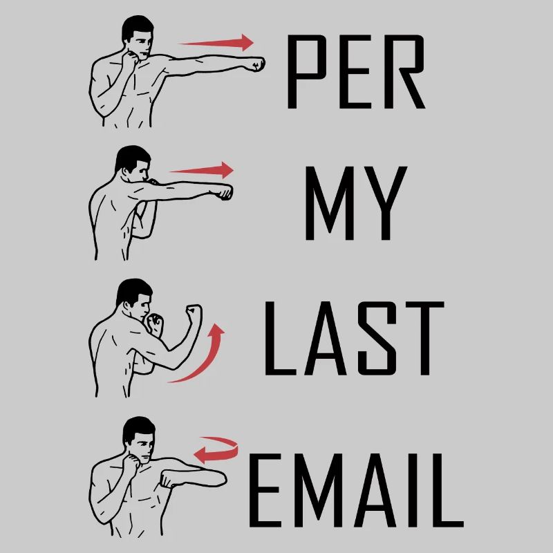 Par mon dernier e-mail mème drôle