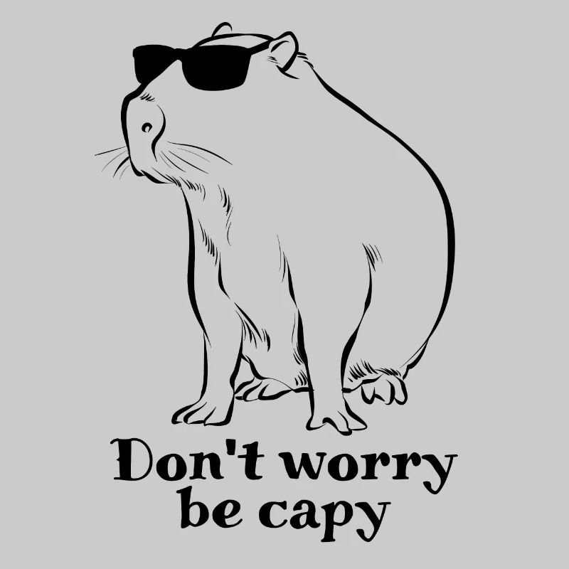 Don't worry be capy - Capybara drawing - sketch