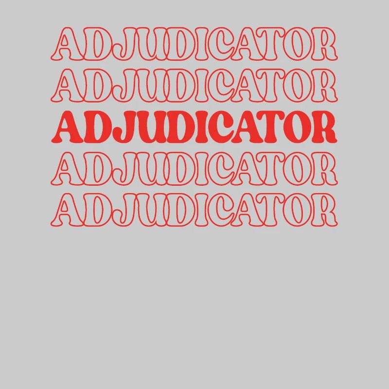 Adjudicator Funny Appreciation Quotes