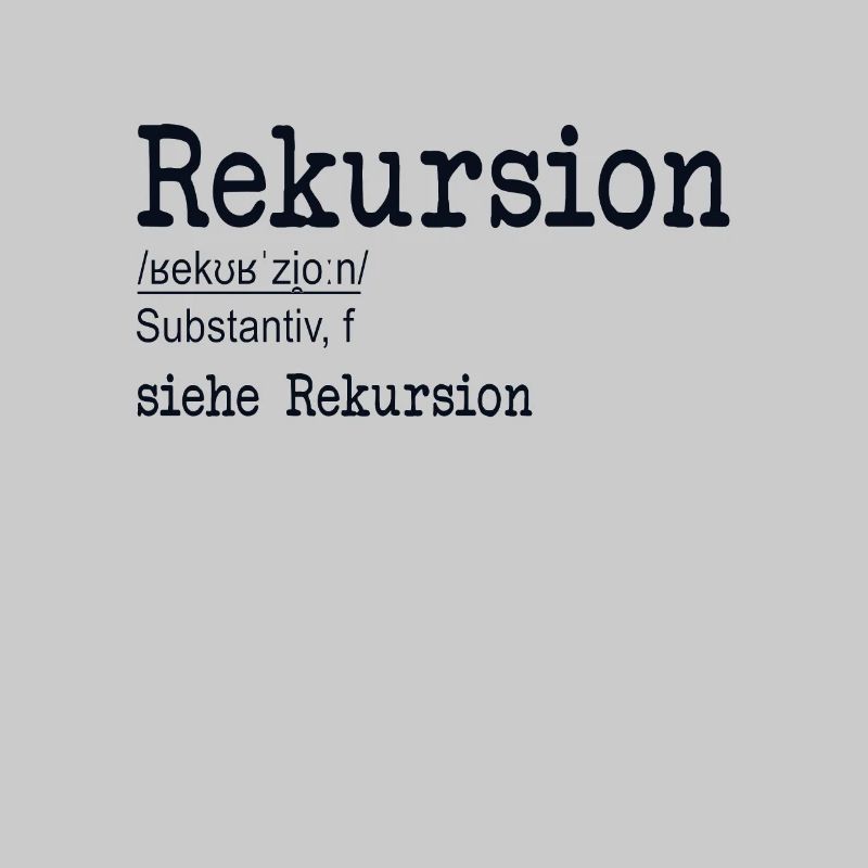 Rekursion Definition Softwareentwickler Coder