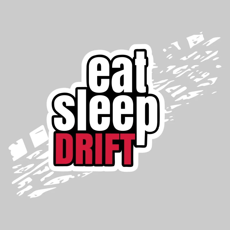 Eat Sleep Drift