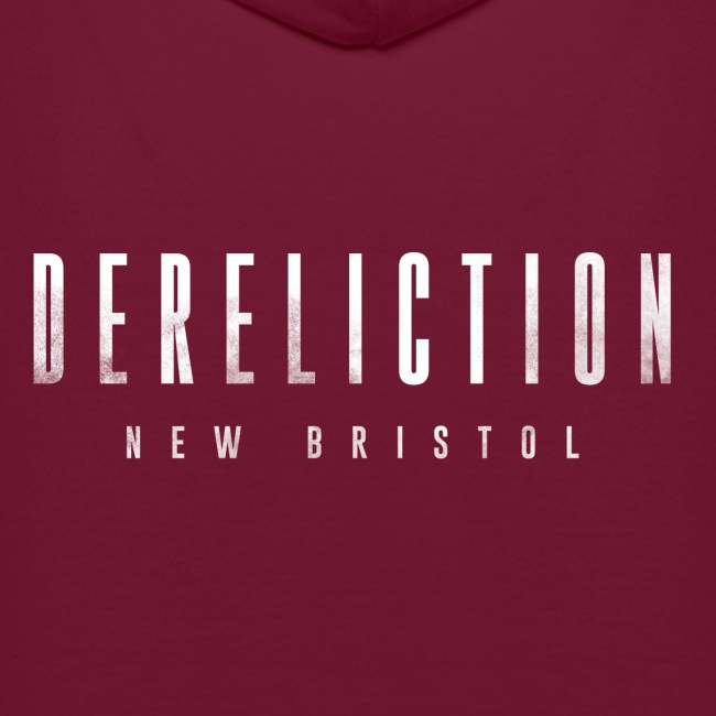 Dereliction: New Bristol - My book's Logo