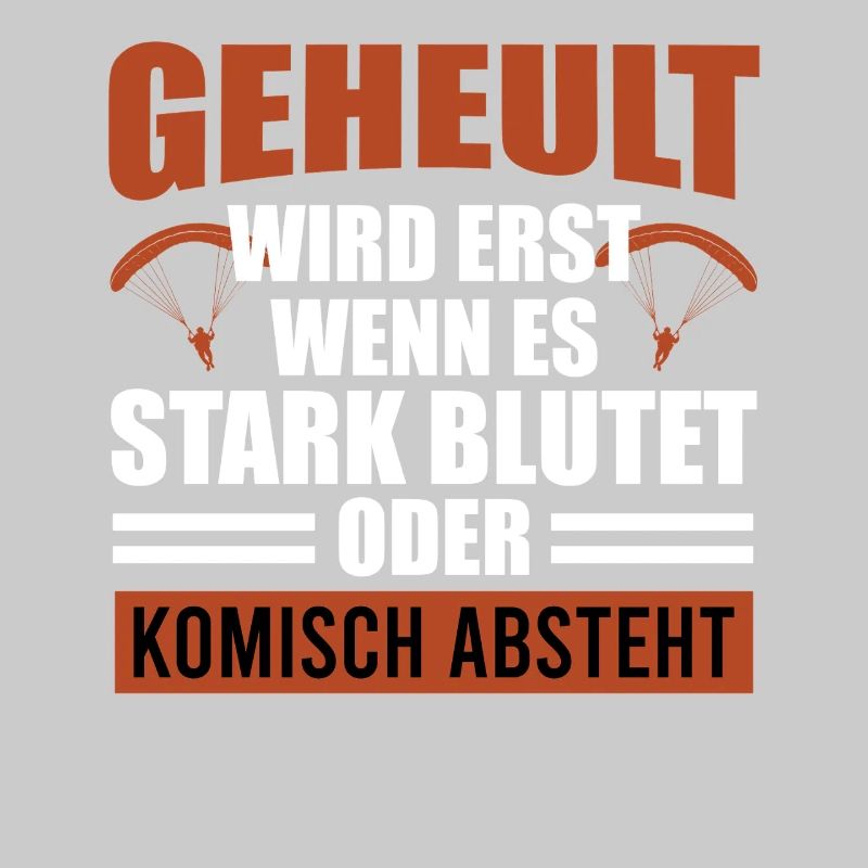 Gleitschirm GEHEULT WIRD ERST WENN ES BLUTET