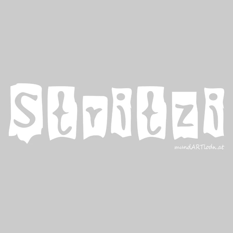 Stritzi - Strolch, effronté, dialecte autrichien