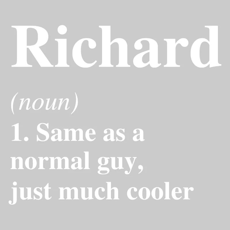 Richard Definition Cooler Name Spruch Geschenk