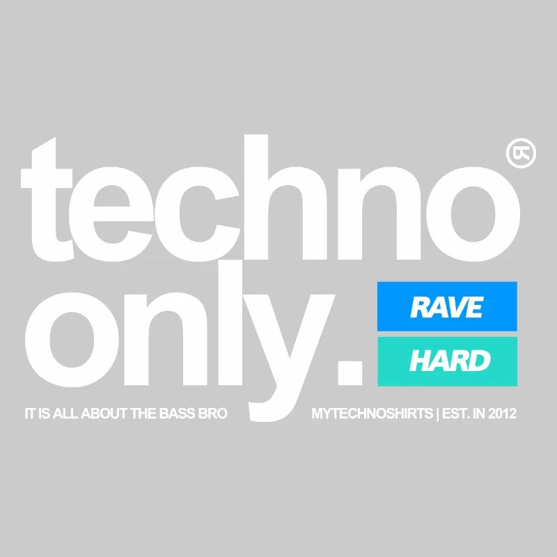 TECHNO ONLY