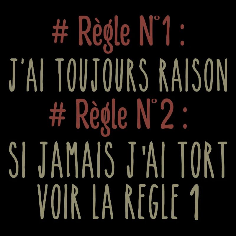 I'm always right Rule