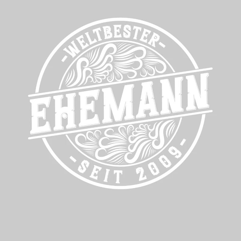 Bester Ehemann seit 2009 15.Hochzeitstag