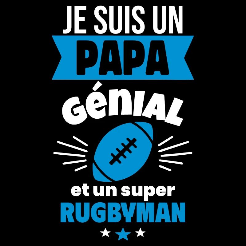 Papa génial & rugbyman – idée fête des pères
