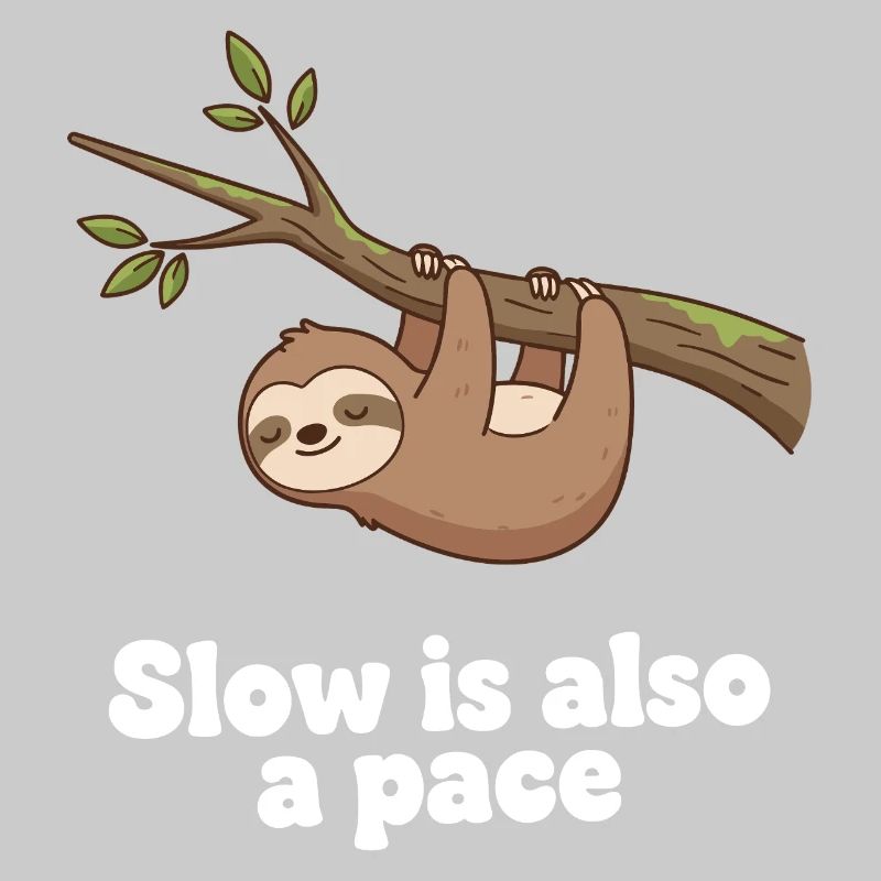 Slow is also a pace