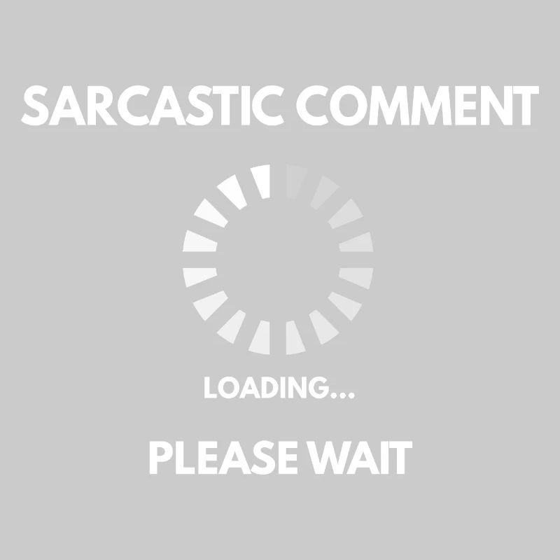 Sarcastic comment loading