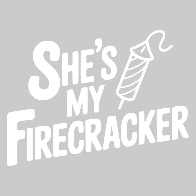 She's My Firecracker