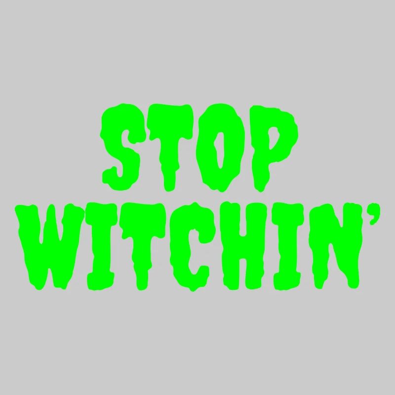 Lebendige Stop Witchin Horror Typografie