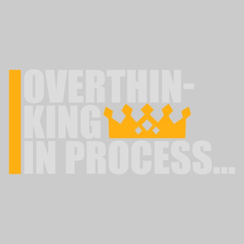 Overthinking In Process Funny Brooding Saying Logo