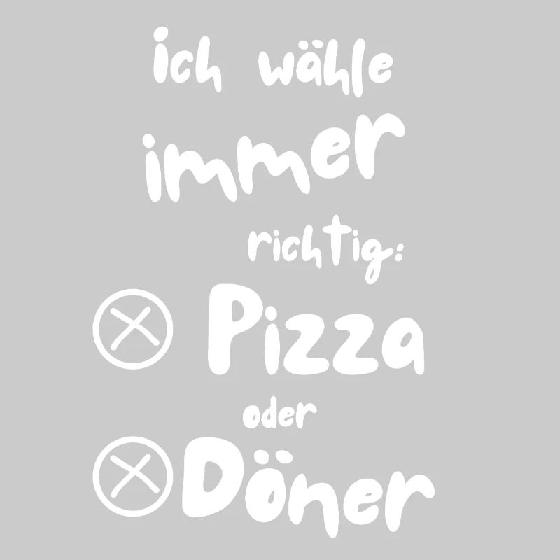 Ich wähle Pizza oder Döner