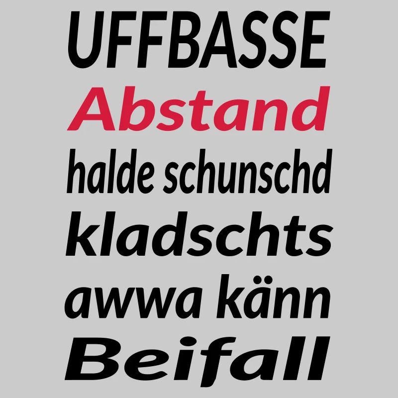 Uffbasse Abstand halde