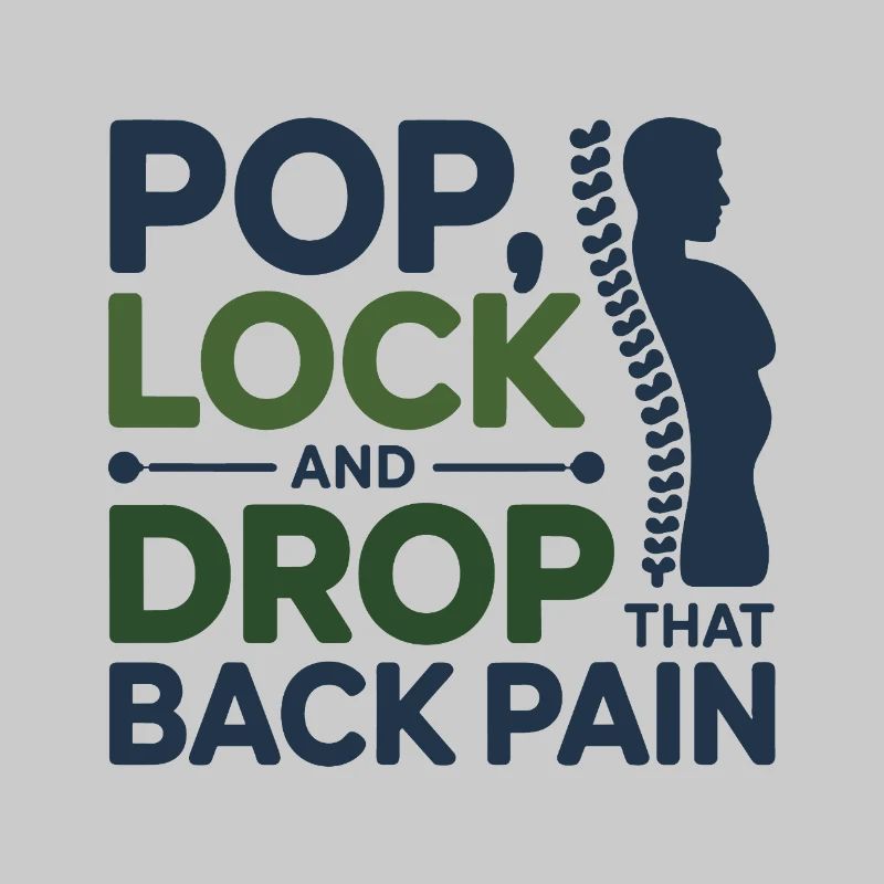 Chiropractor Pop Lock Drop Back Pain Professional 