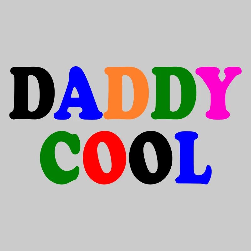 Daddy cool