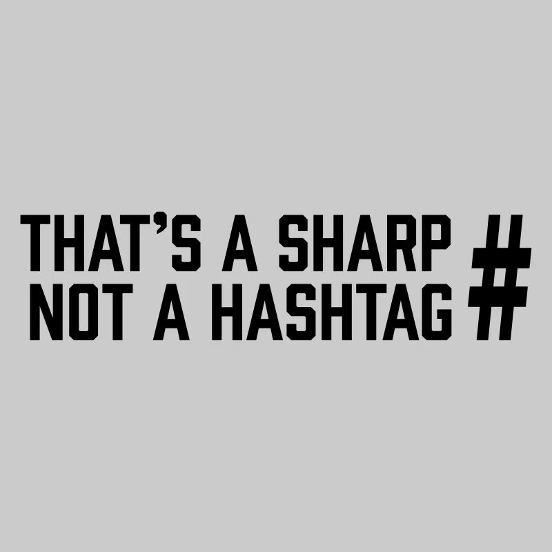 Sharp vs Hashtag