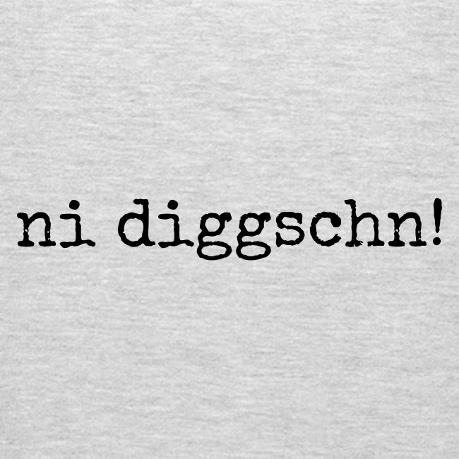 ni diggschn