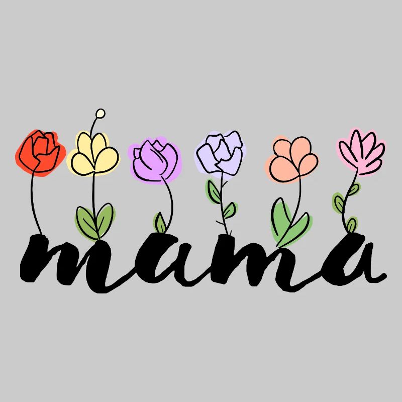 Mama - Blumen Muttertag Mutter