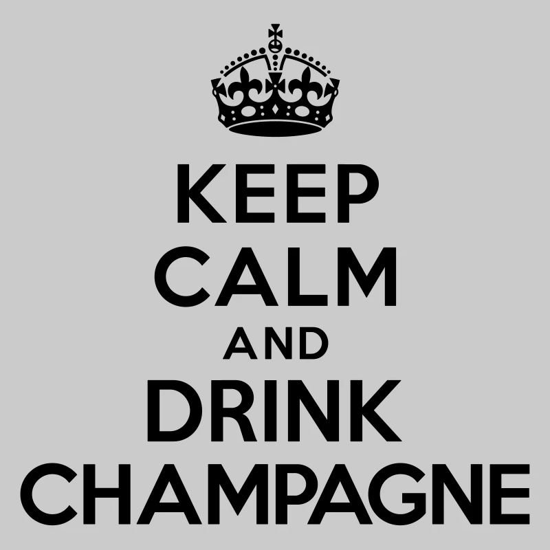 Keep calm and drink