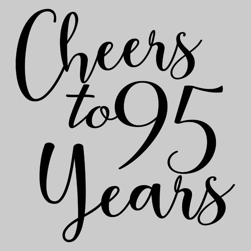 Vive le 95e anniversaire de 95 ans