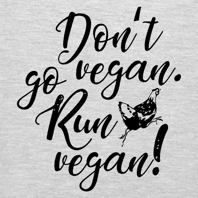 Run vegan!