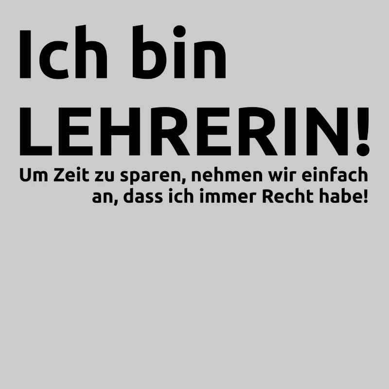 Ich bin Lehrerin Spruch Geschenk Geschenkidee