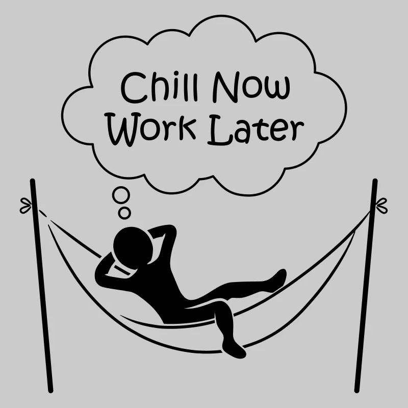 Männchen in Hängematte "CHILL NOW WORK LATER"