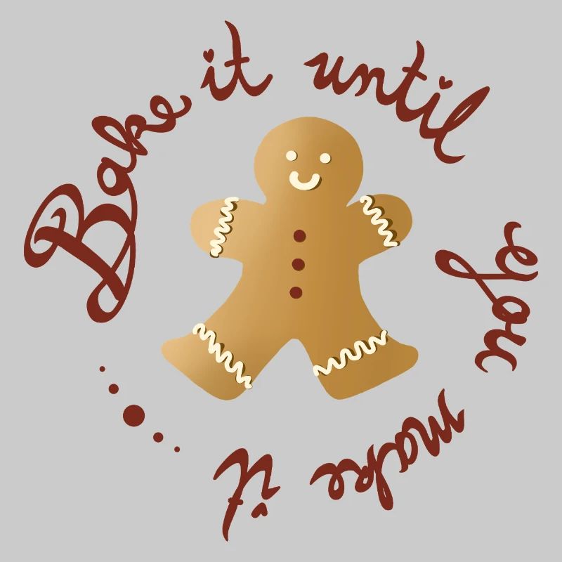 Bake It Until You Make It – Lustiger Lebkuchenmann