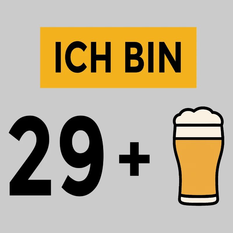 29 + 1 Bier Spruch Männer 30 Geburtstag