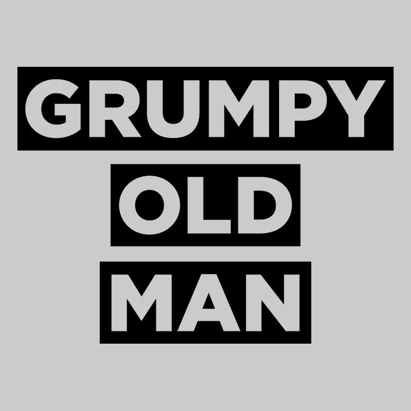 Grumpy Old Man