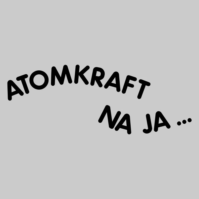 Atomkraft
