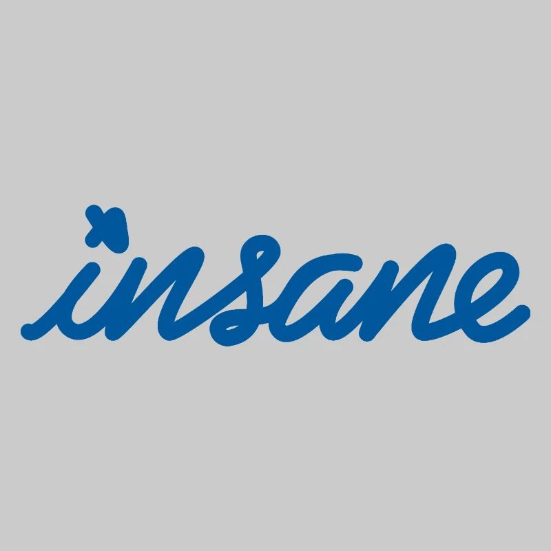 Insane Mindset – Make a style statement