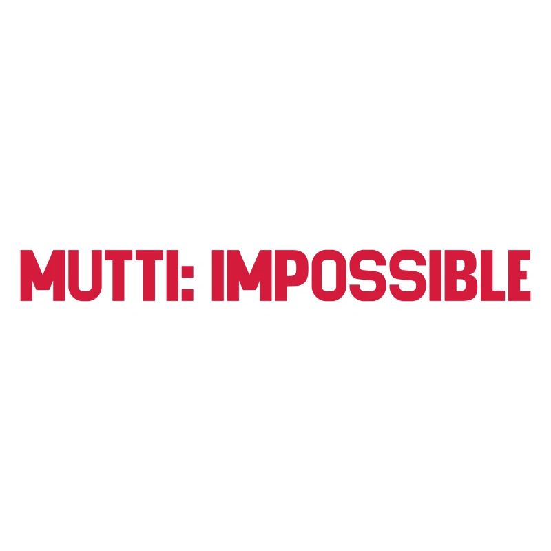 Mutti Impossible