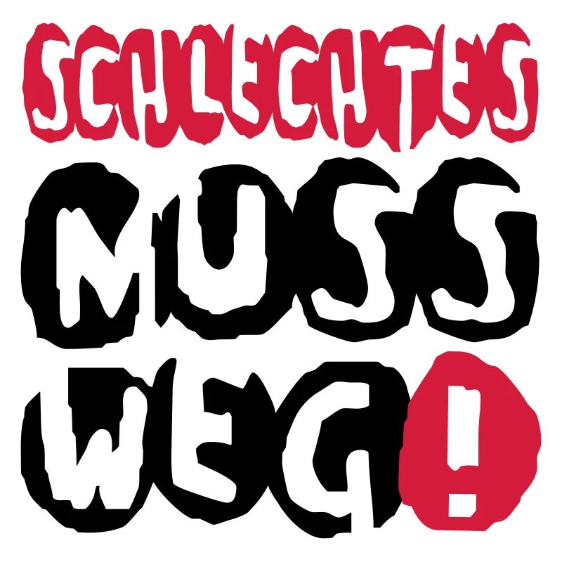 schlechtes weg
