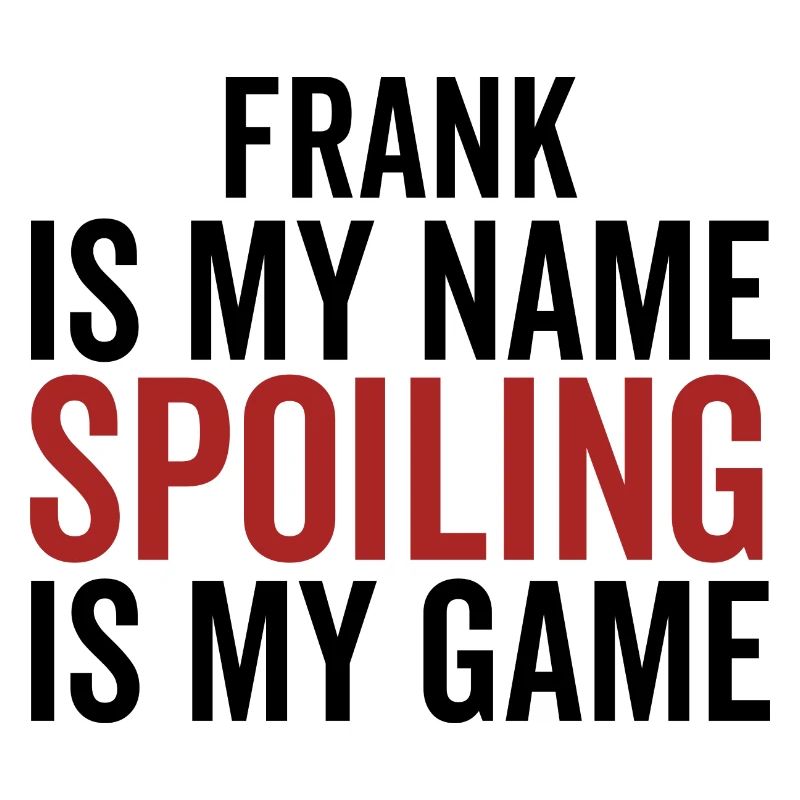 Frank est mon nom Spoiler est mon jeu
