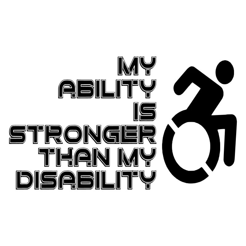 Ma volonté est plus forte que mon fauteuil roulant / handicap*