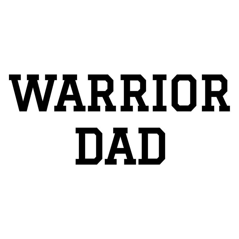 Warrior dad