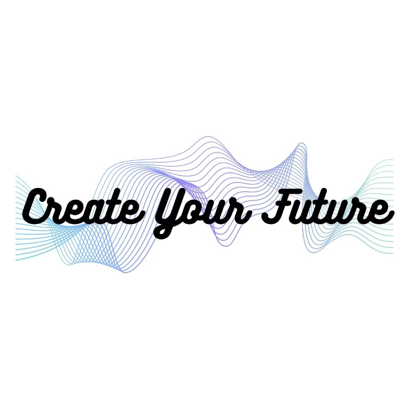 Strengthen your path: Create your future