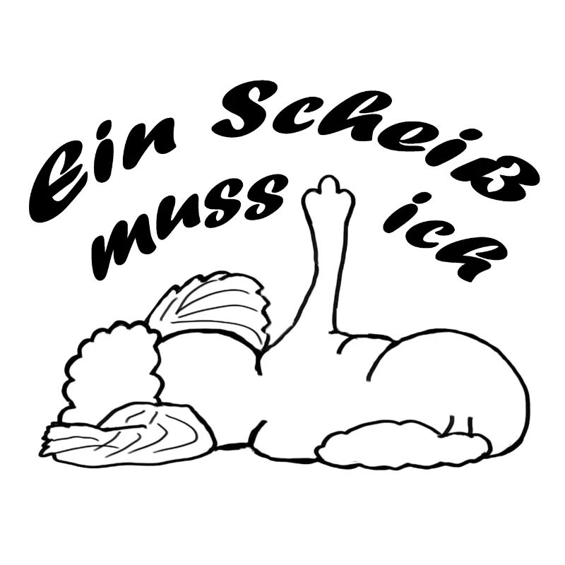 Wolke ein Scheiß muss ich - Schriftzug schwarz