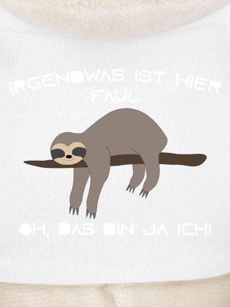 Faultier Spruch lustig