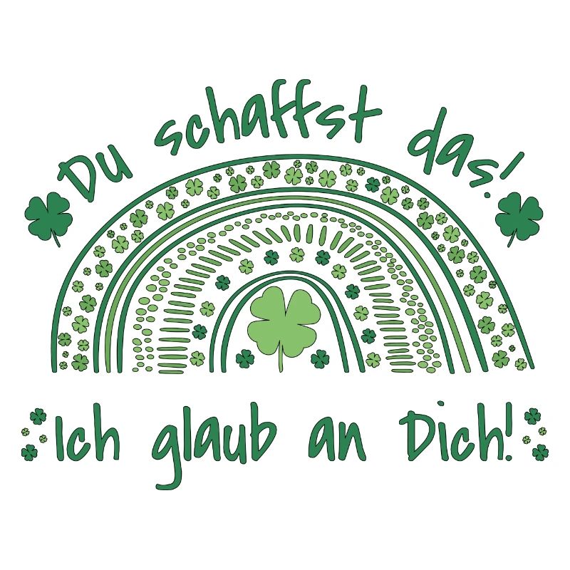 Du schaffst das! Ich glaub an dich - Glücksbringer