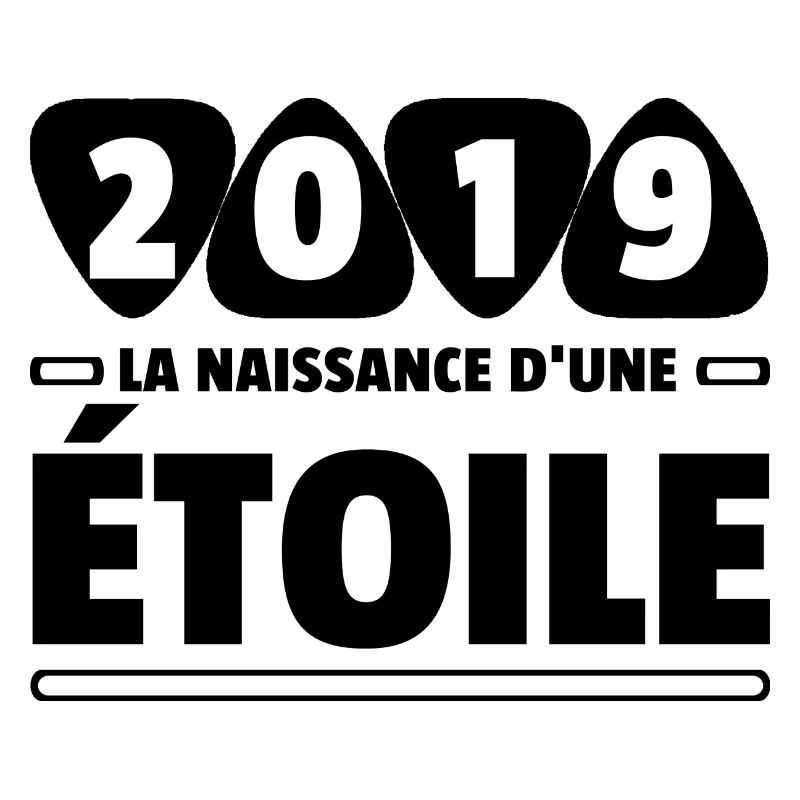 2019 année de naissance / anniversaire année 2019