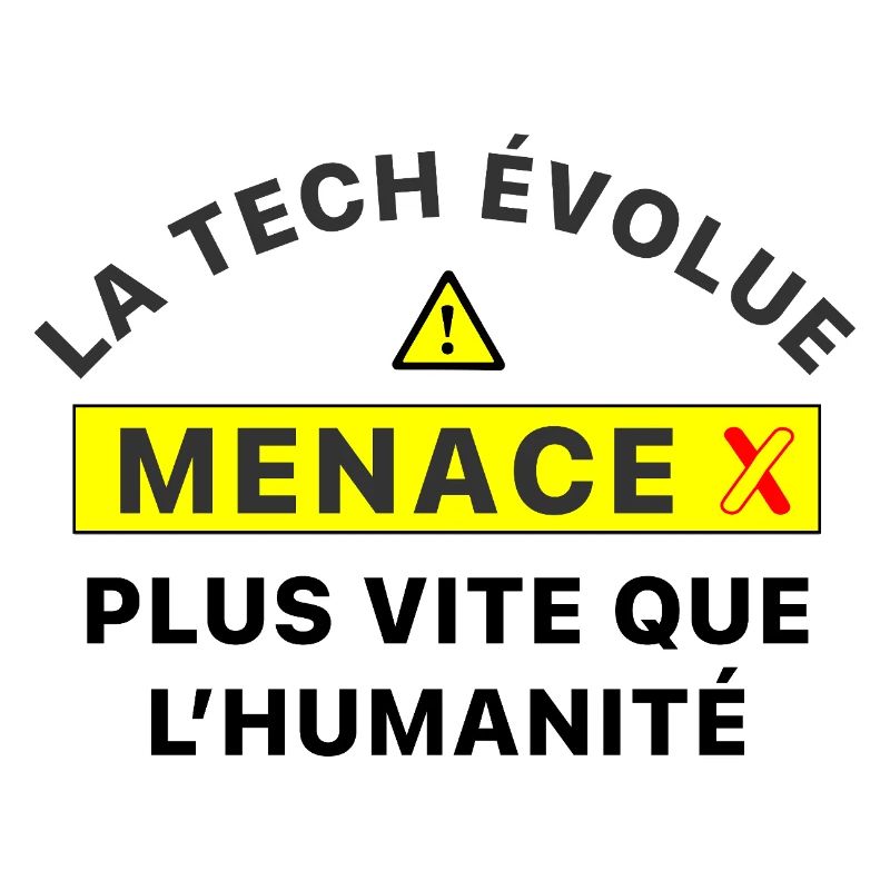 MenaceX_la_tech_evolue_plus_vite_que_l-humanite